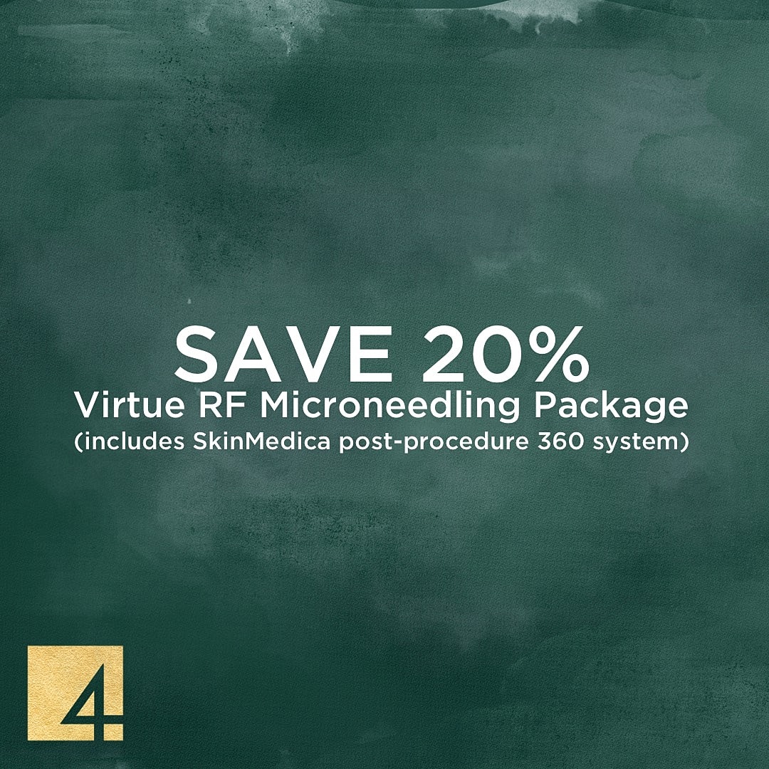Special Offer On Virtue RF Microneedling